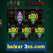 baixar 3ss.com